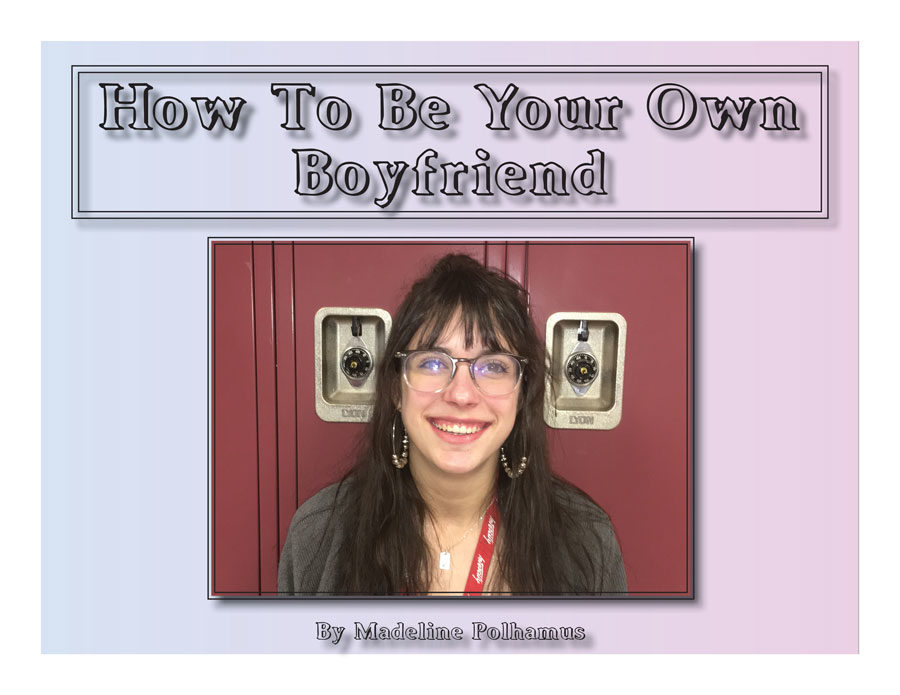 How To Be Your Own Boyfriend