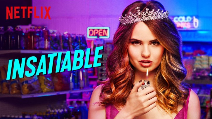 Netflixs Insatiable: Fat Shaming or No Big Deal?