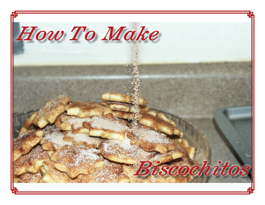 How to Make Biscochitos
