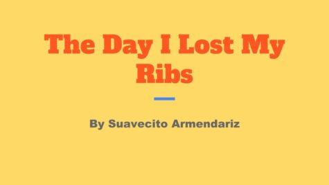 The Day I Lost My Ribs